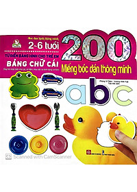 Sách 200 Miếng Bóc Dán Thông Minh - Bảng Chữ Cái (Tái Bản 2018)