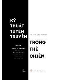 Kỹ Thuật Tuyên Truyền Trong Thế Chiến