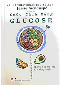 Cuộc Cách Mạng Glucose
