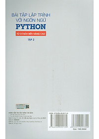 Sách Bài tập lập trình với ngôn ngữ PYTHON - từ cơ bản đến nâng cao ( tập 2)