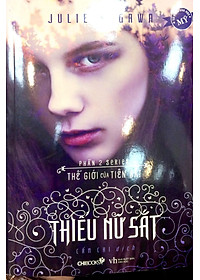 Sách Thiếu Nữ Sắt (Phần 2 Series Thế Giới Của Tiên Sắt)