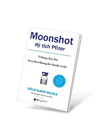 Sách Moonshot Kỳ Tích Pfizer