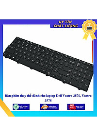 Bàn phím dùng cho laptop Dell Vostro 3576 Vostro 3578  - Hàng Nhập Khẩu New Seal