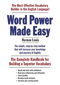 Word Power Made Easy: The Complete Handbook for Building a Superior Vocabulary