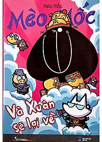 Mèo Mốc - Và Xuân Sẽ Lại Về (Tái Bản)