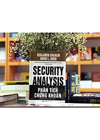 Sách Phân Tích Chứng Khoán (Security Analysis) - Alphabooks - BẢN QUYỀN