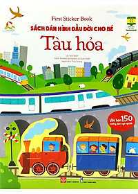 First Sticker Book - Sách Dán Hình Đầu Đời Cho Bé - Tàu Hỏa