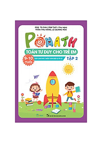Combo Pomath Toán tư duy cho trẻ em 9 - 10 tuổi - Tặng bảng thi đấu tư duy