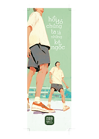 Hồi Đó Chúng Ta Là Những Kẻ Ngốc