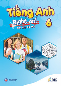 Bài tập bổ trợ Tiếng Anh 6 Right On!