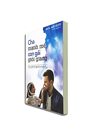 Sách Cha Mạnh Mẽ Con Gái Giỏi Giang