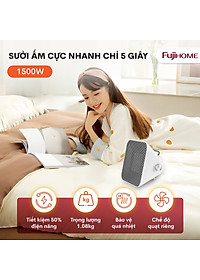 Quạt sưởi gốm ấm Mini nhập khẩu không khô da Fujihome, Hàng Chính hãng bảo hành 2 năm