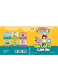 Sách Xin Lỗi và Cảm Ơn - Bộ Kỹ Năng Cho Trẻ Từ 1 - 6 Tuổi