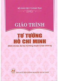 Combo 4 cuốn Giáo Trình Dành Cho Bậc Đại Học Hệ Không Chuyên Lý Luận Chính Trị: Giáo Trình Kinh Tế Chính Trị Mác – Lênin + Giáo Trình Lịch Sử Đảng Cộng Sản Việt Nam + Giáo Trình Chủ Nghĩa Xã Hội Khoa Học + Giáo Trình Tư Tưởng Hồ Chí Minh