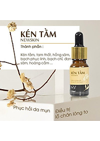 Serum trị mụn kén tằm Newskin - Chuyên hỗ trợ điều trị và phục hồi da mụn