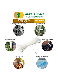 Dây rút nhựa, D10cm, bao 100 sợi, màu đen, siêu bền, dẻo, làm giàn, đỡ trái, cố định hàng rào, dây cáp điện |Greenhome