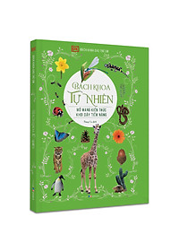 Sách Bách Khoa Cho Trẻ Em – Bách Khoa Tự Nhiên