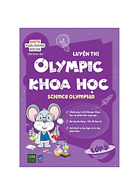 Sách Luyện Thi Olympic Khoa Học-Science Olympiad 3