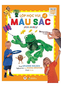 Sách Lớp Học Vui Về Màu Sắc - Colours