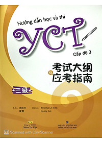 Sách Hướng Dẫn Học Và Thi YCT Cấp Độ 3 (Kèm file MP3)