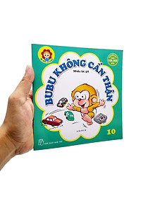 Bé Học Lễ Giáo - Bubu Tập 10: Không Cẩn Thận (Tái Bản 2022)