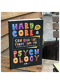 Sách Con quái vật trong tâm trí – Những ca bệnh tâm lý oái oăm