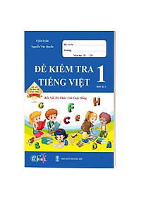 Sách - Combo Đề Kiểm Tra Lớp 1 Cả Năm - Toán và Tiếng Việt Kết Nối Tri Thức Với Cuộc Sống (4 quyển)