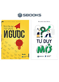 Nơi bán Sách Combo 2 Cuốn : Tư Duy Ngược + Tư Duy Mở (Nguyễn Anh Dũng) - SBOOKS