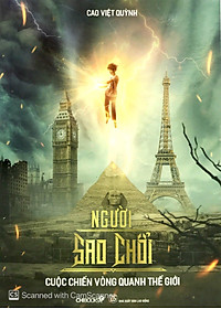 Sách Người Sao Chổi : Cuôc Chiến Vòng Quanh Thế Giới