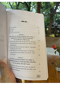 VIỆT NAM TRƯỚC TÁC ĐỘNG CỦA CẤU TRÚC AN NINH TẠI KHU VỰC CHÂU Á -  THÁI BÌNH DƯƠNG - Đỗ Lê Chí - NXB Chính trị Quốc gia Sự thậtc (Bìa mềm)