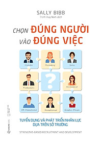 Sách Chọn Đúng Người Vào Đúng Việc