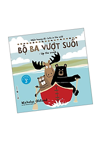 Sách Miền hoang dã - Bộ ba vượt suối