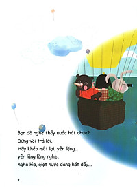 Sách Kể Cho Con Yêu Cả Thế Giới - Nghe Kìa Nước Đang Hát Đấy Độ Tuổi: 3+