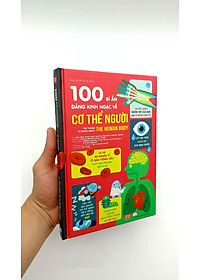 Sách 100 Bí Ẩn Đáng Kinh Ngạc Về Cơ Thể Người (USBORNE - 100 Things To Know About The Human Body)