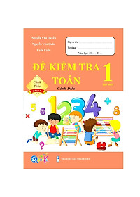 Sách - Combo Đề Kiểm Tra Lớp 1 Cả Năm - Toán và Tiếng Việt Cánh Diều (4 quyển)