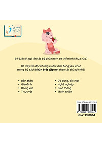 Truyện Tranh Nhận Biết Tập Nói - Chủ Đề Bản Thân - Tập 1 – Các Bộ Phận Cơ Thể - Nhận Quà Tặng: 1 Lượt Phân Tích Sinh Trắc Vân Tay Về Tiềm Năng Tư Duy Học Tập Hiệu Quả