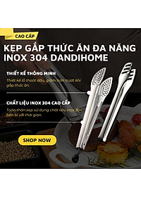 Kẹp gắp thức ăn đa năng inox 304 DandiHome