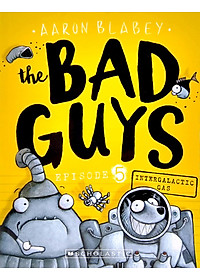 The Bad Guys - Episode 5: Intergalactic Gas