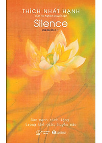 Tĩnh Lặng (Tái Bản Lần Thứ 11/2020)