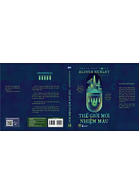 Thế giới mới nhiệm màu - Aldous Huxley (1980BOOKS HCM)