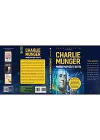 Charlie Munger - Phương pháp đầu tư giá trị