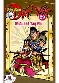 Thần Đồng Đất Việt 29 - Mưu Sát Tào Phi