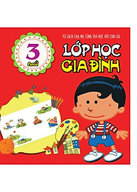 Bộ 3 cuốn sách lớp học gia đình 3 tuổi + lớp học gia đình 3 tuổi  + ghép hình phát triển trí tuệ - phương tiện giao thông