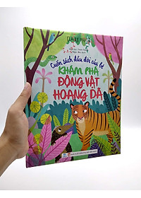Cuốn Sách Đầu Đời Của Bé - Khám Phá Động Vật Hoang Dã
