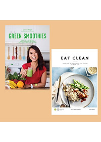 Combo Chăm Sóc Sức Khỏe Cho Bản Thân & Gia Đình: Green Smoothies - Giảm Cân, Làm Đẹp Da, Tăng Cường Sức Đề Kháng Với 7 Ngày Uống Sinh Tố Xanh + EAT CLEAN Thực Đơn 14 Ngày Thanh Lọc Cơ Thể  / Hình Thành Thói Quen Ăn Uống Tốt, Cải Thiện Sức Khỏe