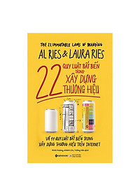 22 Quy Luật Bất Biến Trong Xây Dựng Thương Hiệu (Tái Bản) (Tặng Notebook Tự Thiết Kế)