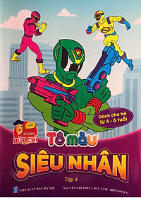 Tô màu siêu nhân tập 1,2,3,4 - bộ 4 cuốn