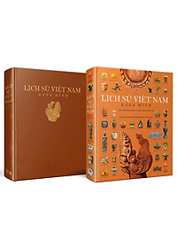 Lịch Sử Việt Nam Bằng Hình - Bìa Cứng