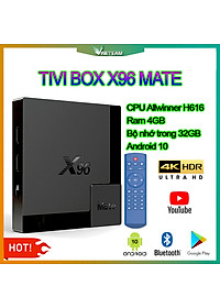 Android Tivi Box X96 Mate Ram 4G Bộ Nhớ Trong 32G Chip Allwinner H616 Hệ Điều Hành Android 10 Kết Nối Bluetooth Cổng HDMI- 4457- Hàng Nhập Khẩu