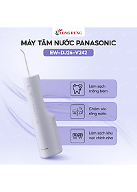 Máy tăm nước Panasonic EW-DJ26-V242 - Hàng chính hãng